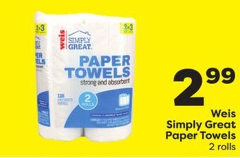 Weis Markets Weis simply great paper towels offer