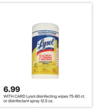 CVS Lysol disinfecting wipes 75-80 ct. or disinfectant spray 12.5 oz offer