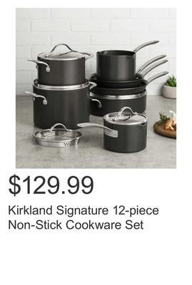 Costco Kirkland signature 12-piece non-stick cookware set offer