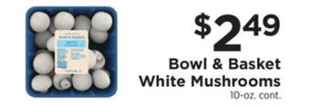 ShopRite White mushrooms offer