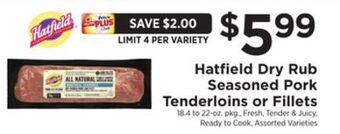 ShopRite Dry rub seasoned pork tenderloins or fillets offer