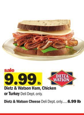 Meijer Dietz & watson ham, chicken or turkey offer