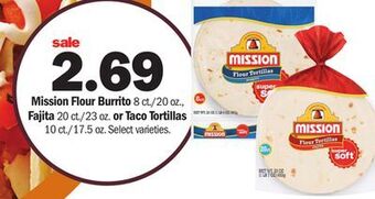 Meijer Mission flour burrito 8 ct./20 oz., fajita 20 ct./23 oz. or taco tortillas 10 ct./17.5 oz offer