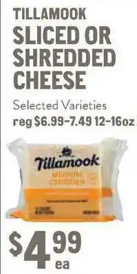 New Seasons Market Tillamood Sliced Or Shredded Cheese offer