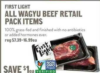 New Seasons Market First Light All Wagyu Beef Retail Pack Items offer