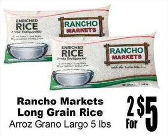 Rancho Markets Rancho Markets Long Grain Rice offer
