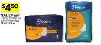 Dollar General Breeze Feminine Care Ultra Thin Or Maxi Overnite Pads offer