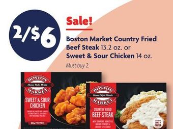 Family Dollar Boston market country fried beef steak 13.2 oz. or sweet & sour chicken 14 oz offer