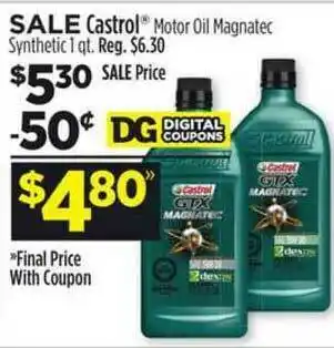 Dollar General Castrol Motor Oil Magnatec Synthetic offer
