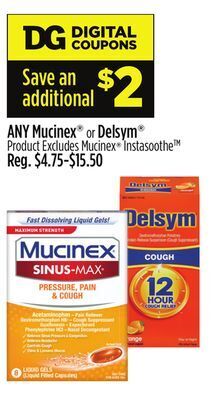 Dollar General Any mucinex or delsym product offer