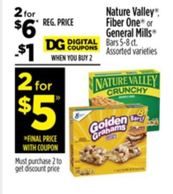 Dollar General Nature valley , fiber one or general mills bars offer