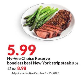Hy-Vee Hy-vee choice reserve boneless beef new york strip steak offer