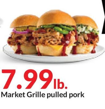 Hy-Vee Market grille pulled pork offer