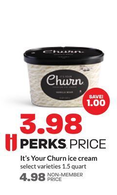 Hy-Vee It's your churn ice cream offer