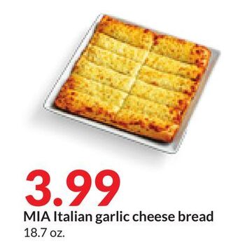Hy-Vee Mia italian garlic cheese bread offer