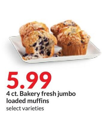 Hy-Vee 4 ct. bakery fresh jumbo loaded muffins offer