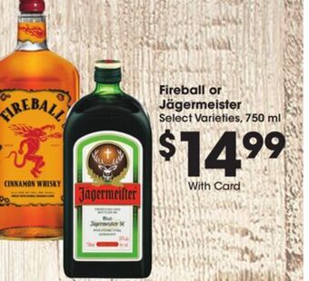 Ralphs Fireball or jägermeister offer