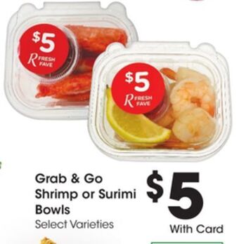 Ralphs Grab & go shrimp or surimi bowls offer
