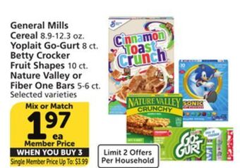 Albertsons General mills cereal 8.9-12.3 oz. yoplait go-gurt 8 ct. betty crocker fruit shapes 10 ct. nature valley or fiber one bars 5-6 offer