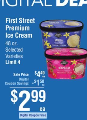 Smart & Final First street premium ice cream offer