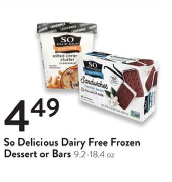 Fresh Thyme So delicious dairy free frozen dessert or bars offer