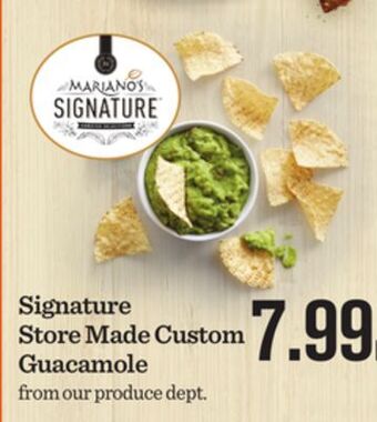 Mariano's Signature store made custom guacamole offer