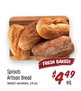 Sprouts Farmers Market Sprouts artisan bread offer