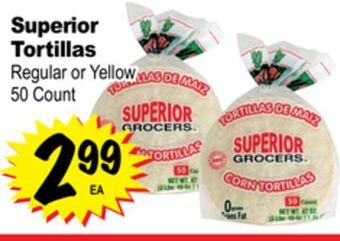 Superior Grocers Superior tortillas offer