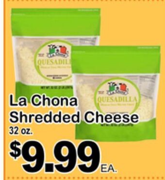 Superior Grocers La chona shredded cheese offer
