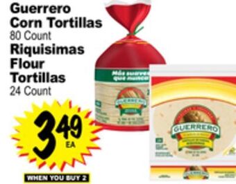 Superior Grocers Guerrero corn tortillas 80 count riquisimas flour tortillas 24 count offer