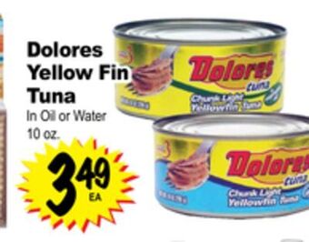 Superior Grocers Dolores yellow fin tuna in oil or water offer