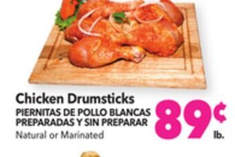 Vallarta Supermarkets Chicken drumsticks/piernitas de pollo blancas preparadas y sin preparar offer