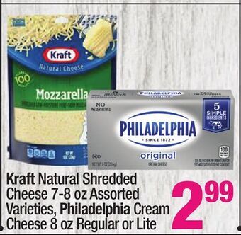 Super King Markets Kraft natural shredded cheese 7-8 oz assorted varieties, philadelphia cream cheese 8 oz regular or lite offer