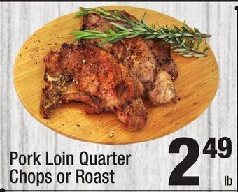 Super King Markets Pork loin quarter chops or roast offer