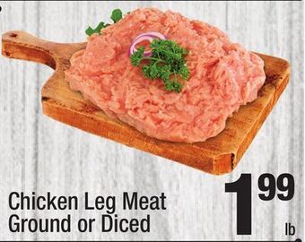 Super King Markets Chicken leg meat ground or diced offer