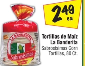 El Super Sabrosísimas corn tortillas offer