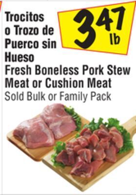 El Super Fresh boneless pork stew meat or cushion meat offer