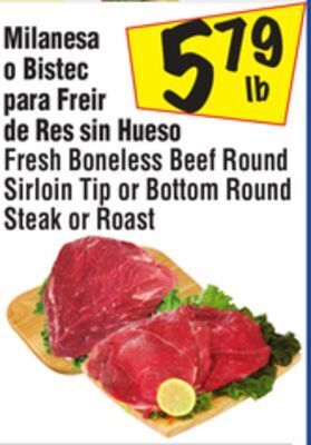 El Super Fresh boneless beef round sirloin tip or bottom round steak or roast offer