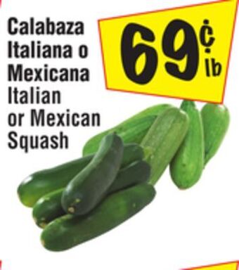 El Super Italian or mexican squash offer