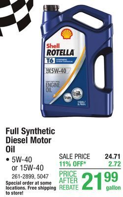 Menards Shell rotella t6 full synthetic 15w-40 diesel motor oil - 1 gallon offer