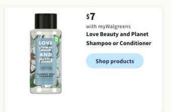 Walgreens Love beauty and planet shampoo or conditioner offer