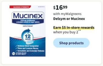 Walgreens Delsym or mucinex offer