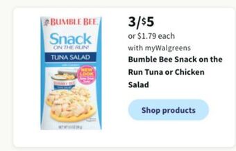 Walgreens Bumble bee snack on the run tuna or chicken salad offer
