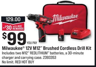 Ace Hardware Milwaukee 12v m12 brushed cordless drill kit offer