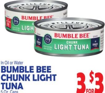 Bravo Supermarkets Bumble bee chunk light tuna offer