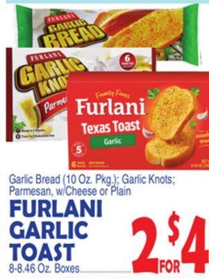 Bravo Supermarkets Furlani garlic toast 8-8.46 oz. boxes offer