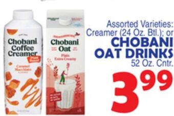 Bravo Supermarkets Chobani oat drinks 52 oz. cntr offer