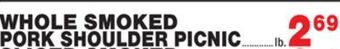 Bravo Supermarkets Whole smoked pork shoulder picnic offer