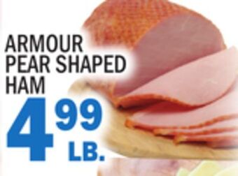 C Town Armour pear shaped ham offer
