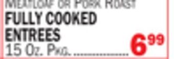 C Town Fully cooked entrees offer